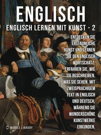 Abbildung von: 2 - Englisch - Englisch Lernen Mit Kunst - Mobile Library