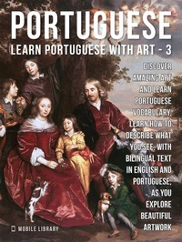 Abbildung von: 3 - Portuguese - Learn Portuguese with Art - Mobile Library