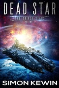Cover: Dead Star - The Triple Stars Volume 1 - Stormcrow Books