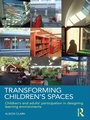 Cover: Transforming Children's Spaces - Routledge