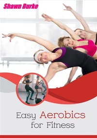Abbildung von: Easy Aerobics for Fitness - Publisher s21598