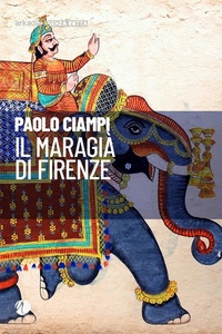 Abbildung von: Il maragià di Firenze - Senza rotta;Arkadia