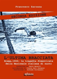 Abbildung von: L'ultima bracciata - Infinito Edizioni