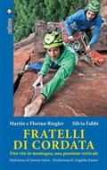 Cover: Fratelli di cordata - Infinito Edizioni