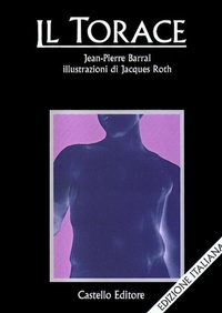 Abbildung von: Il torace - Castello Editore