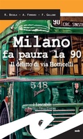 Cover: Milano fa paura la 90 - Fratelli Frilli Editori