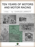 Cover: Ten Years Of Motors And Motor Racing - Edizioni Savine