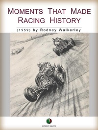 Enlarge image Cover: Moments that made Racing History - Edizioni Savine