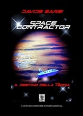 Cover: Space Contractor destino della terra - Cavinato Editore