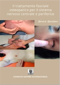 Abbildung von: Il trattamento fasciale osteopatico per il sistema nervoso centrale e periferico - Cavinato Editore