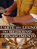 Cover: L'arte del legno tra Medioevo e Rinascimento - Bookstones