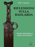 Cover: Riflessioni sulla basilarda. Analisi tipologiche e spunti ricostruttivi - Bookstones