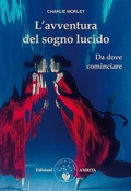 Cover: L'avventura del sogno lucido - Amrita Edizioni