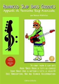 Abbildung von: Advanced Slap Bass Grooves - Appunti di Tecniche Slap Avanzate - Carlo Chirio