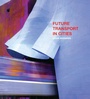 Cover: Future Transport in Cities - Taylor & Francis