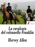 Cover: La cavalcata del colonnello Franklin - Passerino