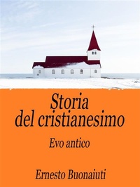 Abbildung von: Storia del Cristianesimo Vol.1 - Passerino
