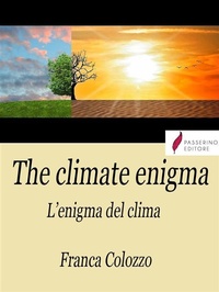 Abbildung von: The climate enigma/L'enigma del clima - Passerino