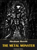 Cover: The Metal Monster - E-BOOKARAMA