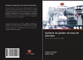 Cover: Syst&egrave;me de gestion de base de donn&eacute;es - Editions Notre Savoir