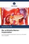 Cover: Bio-artifizielle Nieren-Implantation - Verlag Unser Wissen