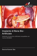 Cover: Impianto di Rene Bio-Artificiale - Edizioni Sapienza