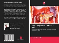 Enlarge image Cover: Implantação Bio-Artificial de Rins - Edições Nosso Conhecimento