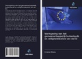Cover: Vormgeving van het gemeenschappelijk buitenlands en veiligheidsbeleid van de EU - Uitgeverij Onze Kennis