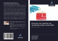 Abbildung von: Krachten die inwerken op tandheelkundige restauraties - Uitgeverij Onze Kennis