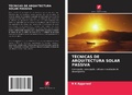 Cover: T&Eacute;CNICAS DE ARQUITECTURA SOLAR PASSIVA - Edi&ccedil;&otilde;es Nosso Conhecimento