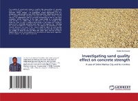 Abbildung von: Investigating sand quality effect on concrete strength - LAP Lambert Academic Publishing