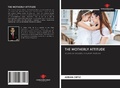 Bild: THE MOTHERLY ATTITUDE - Our Knowledge Publishing