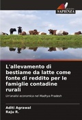 Cover: L'allevamento di bestiame da latte come fonte di reddito per le famiglie contadine rurali - Edizioni Sapienza