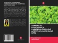 Cover: AVALIA&Ccedil;&Atilde;O FITOQU&Iacute;MICA, FARMACOL&Oacute;GICA DO ACANTHUS ILICIFOLIUS LINN - Edi&ccedil;&otilde;es Nosso Conhecimento