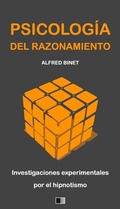 Cover: La Psicolog&iacute;a del Razonamiento : Investigaciones experimentales por el hipnotismo - FV &Eacute;ditions