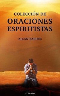 Abbildung von: Colección de Oraciones Espiritistas - FV éditions