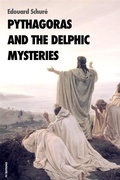 Cover: Pythagoras and the delphic mysteries - FV &eacute;ditions