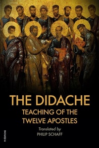 Abbildung von: The Didache : TEACHING of the TWELVE APOSTLES - FV éditions