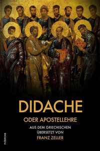 Abbildung von: Didache oder Apostellehre - FV éditions