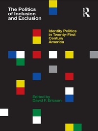 Abbildung von: The Politics of Inclusion and Exclusion - Routledge
