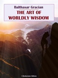 Cover: The Art of Worldly Wisdom - E-BOOKARAMA
