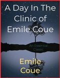 Cover: A Day In The Clinic of Emile Coue - Andura Publishing