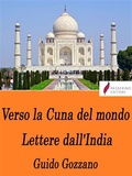 Cover: Verso la Cuna del mondo - Lettere dall'India - Passerino