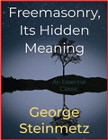 Cover: Freemasonry, Its Hidden Meaning - Andura Publishing