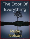 Cover: The Door Of Everything - Scarlet Tree Press