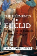Cover: The Elements of Euclid for the Use of Schools and Colleges (Illustrated) - Balungi Francis