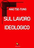Cover: Sul lavoro ideologico - GAEditori