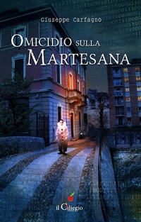 Abbildung von: Omicidio sulla Martesana - Noir e gialli;Il Ciliegio