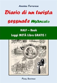 Abbildung von: Diario di un turista sessuale mancato (HALF-Book) - Flying Dutchman