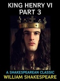 Cover: King Henry VI Part 3 - Diamond Book Publishing